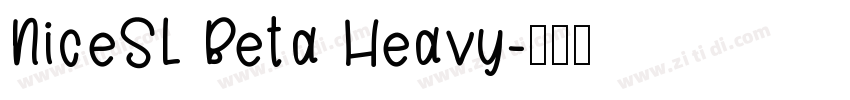 NiceSL Beta Heavy字体转换